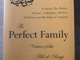 The Perfect Family – Virtues of the Ahl Al-Bayt